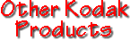 Other Kodak Items